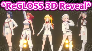 ReGLOSS Finally Reveals Their 3D Outfit All Together...