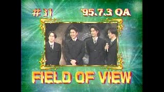 FIELD OF VIEW　TV出演トーク