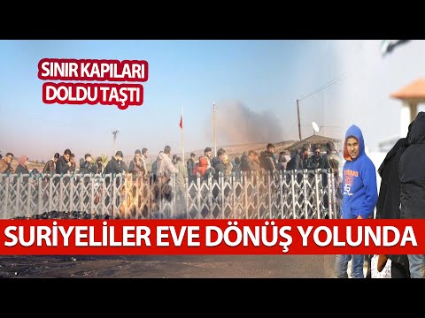 Suriyeliler Evlerine Dönüyor | Sınır Kapıları Doldu Taştı