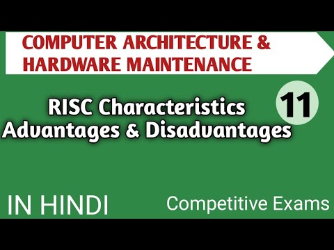 Lec - 1.11 RISC Characteristics || Advantages & Disadvantages in Computer Architecture in Hindi