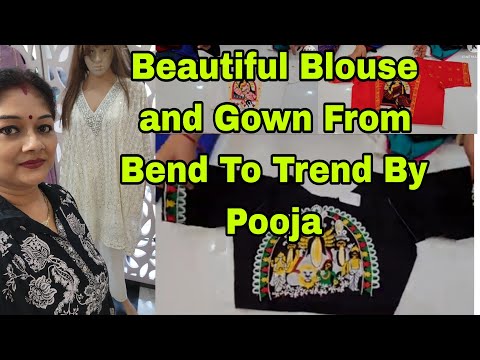 Vlog1043👉20%  Discount👉Beautiful Blouse And Beautiful gown  collection from Bend To Trend By Pooja 👌