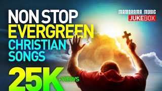 Nonstop Malayalam Christian Songs | Old Malayalam Christian Songs | Evergreen Devotional Songs