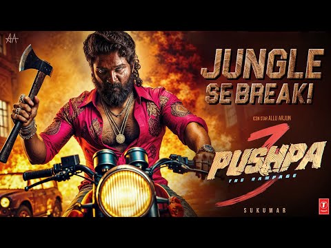 Pushpa 3 - The Rampage💥 |UPCOMING TRAILER FACTS🔥|Allu Arjun,Rashmika M,Fahadh F, Jagapathi B,Vijay D