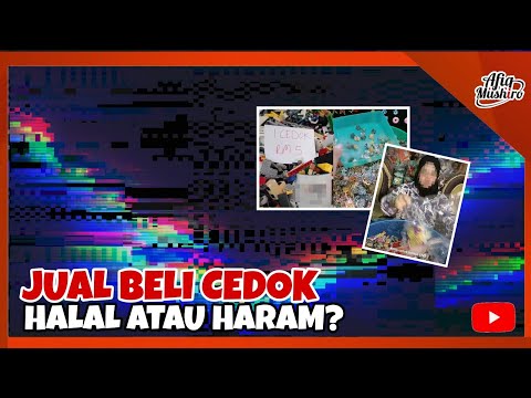 VIRAL! HALALKAH JUAL BELI CEDOK ?