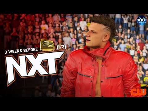 WWE 2k24 TUESDAY NIGHT NXT; 3 WEEKS BEFORE NXT IN THE BANK (1/2)