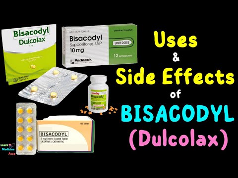 Bisacodyl (Dulcolax) – Side Effects, Uses, Mechanism of Action, Dosage, Interactions, Warnings