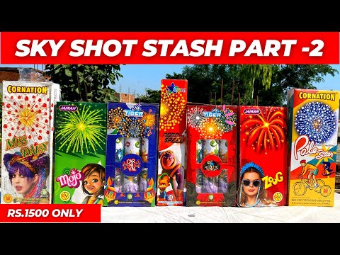 CHEAPEST SKY SHOT DIWALI STASH Part-2  ₹1500 | Cheapest Crackers In Jabalpur | Diwali2022