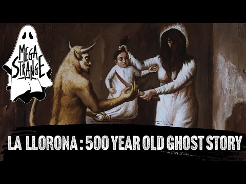 La Llorona and Other Valentine's Day Mysteries [TRUE STORIES] - Mega Strange #29