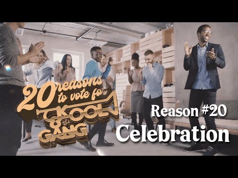 Vote for Kool & The Gang - Reason No. 20 Celebration