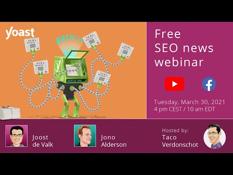 Free SEO news webinar - March 30