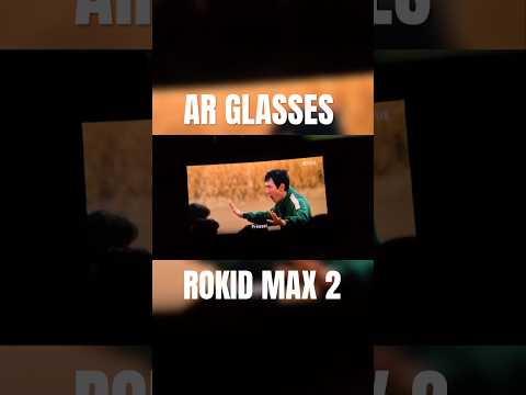 Best AR Glasses 2024 - Rokid Max 2