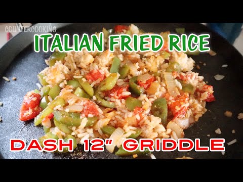 Italian Fried Rice * Dash 12" Griddle * Quick Cheap Meal