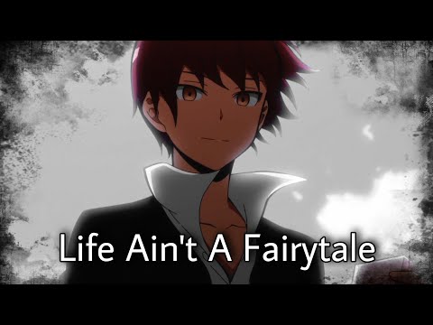 Life Ain't A Fairytale [ Assassination Classroom ]