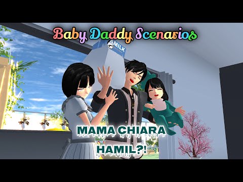 Baby Daddy Scenarios [Mama Chiara Hamil?!] || SAKURA SCHOOL SIMULATOR DRAMA