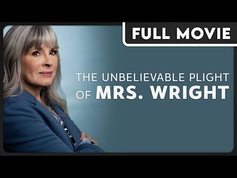 The Unbelievable Plight of Mrs.Wright - A Incredible Cancer Survivor's Story