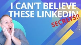 3 Secrets to LinkedIn Marketing You NEED to Know Now! 1