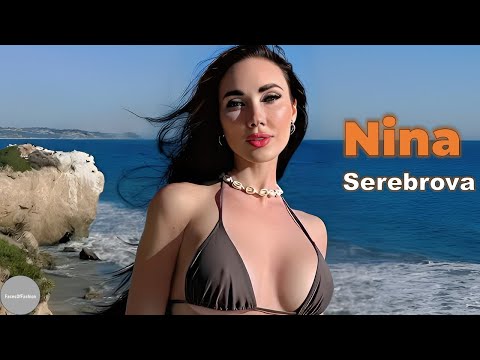 Nina Serebrova: A Journey through Beauty, Bikinis, and Success