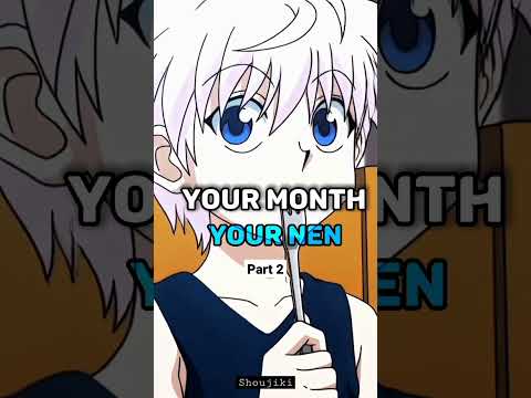 Your Month Your Nen | Part 2 #hxh #anime