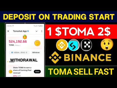 Deposit On 😳 Trading Start | 1 $TOMA 2$ | Amazing Price | TOMA | Binance Tomarket Listing Conform