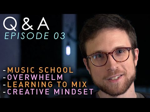 Should You Go To Music School? | Q&A Ep. 03