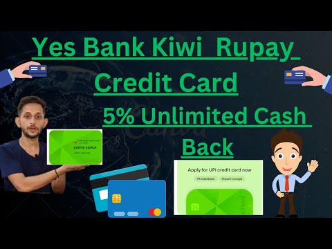 🙋‍♂️Yes Bank Kiwi 🥝 Rupay Credit card Apply 2024 l 5 % Unlimited Cashback 🙋‍♂️l.