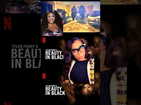 Tyler Perry’s Beauty In Black: A Review