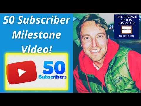 YouTube 50 Subscriber Milestone! Special Video | Finance, Passive Income, Dividend Stock Investing