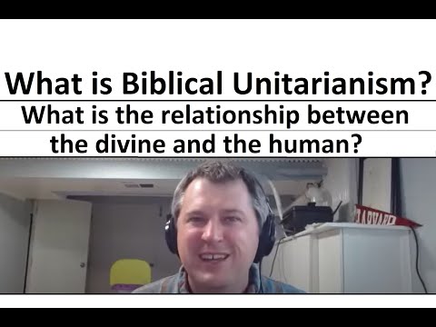 In Biblical Unitarianism what is the relationship between the divine and the human?