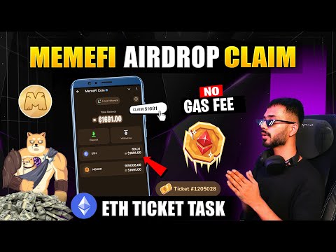 MemeFi Airdrop New Update || Claim Eth $4944 in ticket task || Memefi Airdrop Lsiting Date