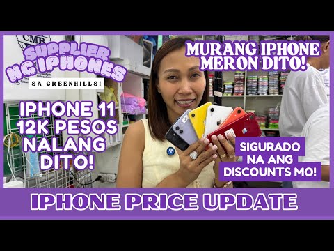 MEGA SALE NG MGA IPHONES SA GREENHILLS! IPHONE XR,11,12,13,14,15,16 PRICE DROP NA DITO!