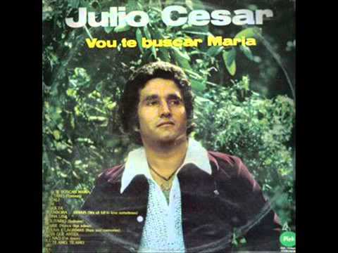 Julio Cesar - Tu