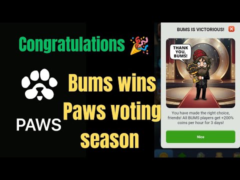 🐾 Paws Airdrop: BUMS Win the PAWS footprint Final VOTE! Claim Your $PAWS Rewards Now 🎉