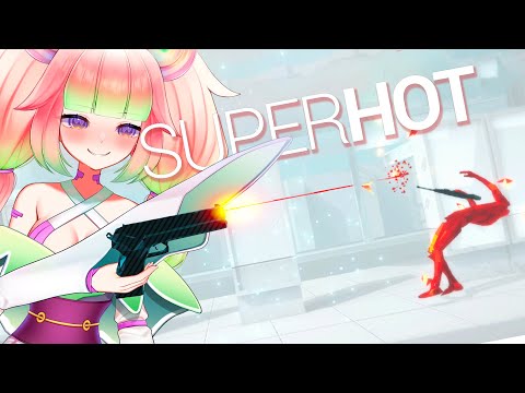 【SUPERHOT】JUST LIKE YOUR MUM YEAH🦑🛐【VAllure】