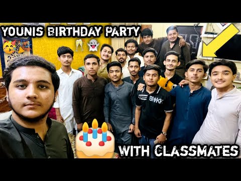 Younis Birthday Party 🥳🎂🖤- Meet-up With Classmates-Birthday Scenz-Kashan Dal Official