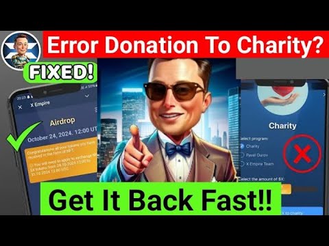 XEmpire Tokens Donated To Charity By Error? How To Get It Back Fast!