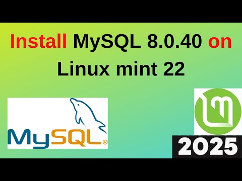 You Won't Believe How Easy It Is to Install and Configure MySQL 8.0.40 on Linux Mint 22! | 2025