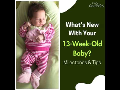 13 Week Old Baby: Development & Milestones | 13 Week Old Baby Growth