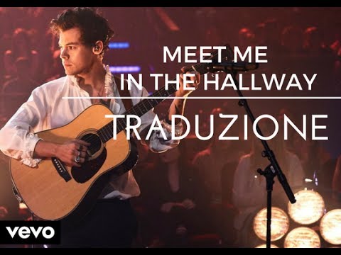 Harry Styles - Meet Me In The Hallway (Traduzione In Italiano)