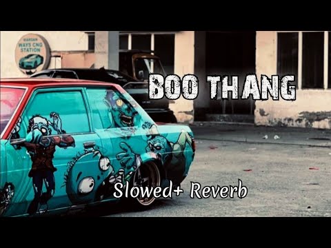 BOO THANG(Dnd Mode laya ae) | Slowed + Reverb | Varinder Brar New Song