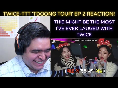 TWICE- TIME TO TWICE 'TDOONG Tour' Ep. 2 REACTION!