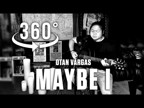 "Maybe I" by Otan Vargas in 360°/ VR