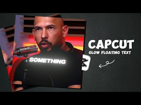 How to make floating texts on capcut