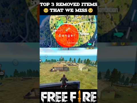 Top 3 Removed Items That We Miss 🥺😢 || #sorts #freefire #shortsfeed