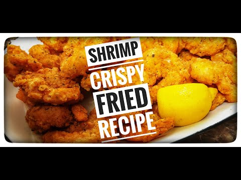 How to Make Shrimp Crispy Fried | Shrimp Coated with Spicy Flour | Deep Fried Shrimp Recipe | Anees