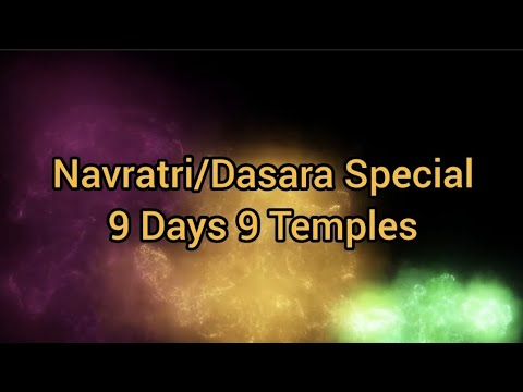 Dasara Special 9 Days 9 Temple