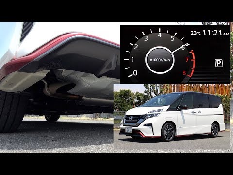 日産セレナ ニスモ【排気音】：NISSAN SERENA nismo "Exhaust sound"/2018