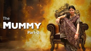 The Mummy || Part 2 || Niha Sisters || Comedy