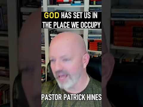 God has set us in the Place we Occupy  - Pastor Patrick Hines Podcast #shorts #christianlife #Jesus