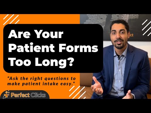 Building Patient Forms For Medical Practices - Intake Forms, Consents & Questions