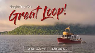 Locks and more Locks! Our Great Loop begins with a week-long voyage to Dubuque, IA